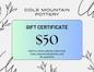 Cole Mountain Pottery Digital Gift Certificate