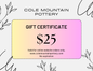 Cole Mountain Pottery Digital Gift Certificate